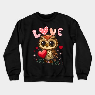 Owl Always Love You Crewneck Sweatshirt